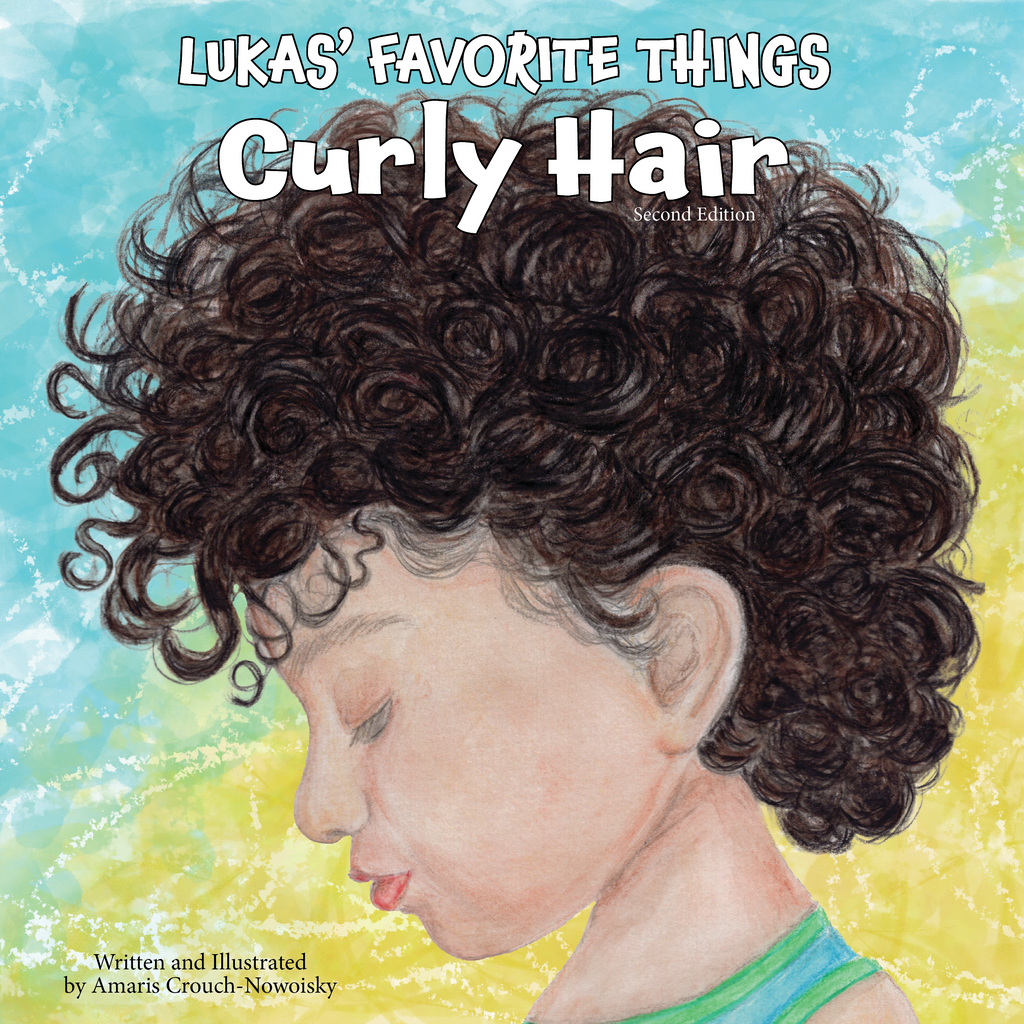Lukas' Favorite Things: Curly Hair (Hardcover)
